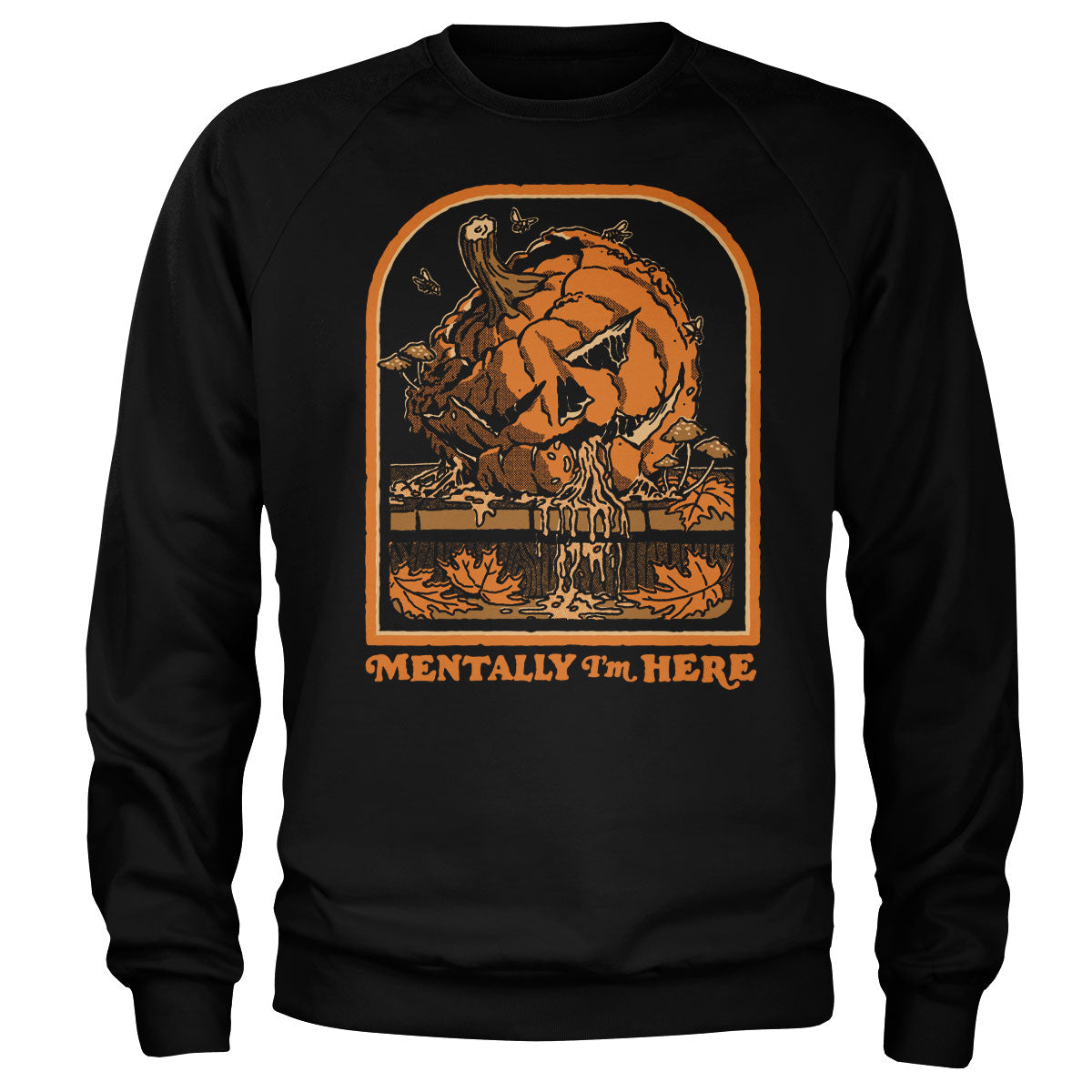 Steven Rhodes - Mentally I'm Here Sweatshirt