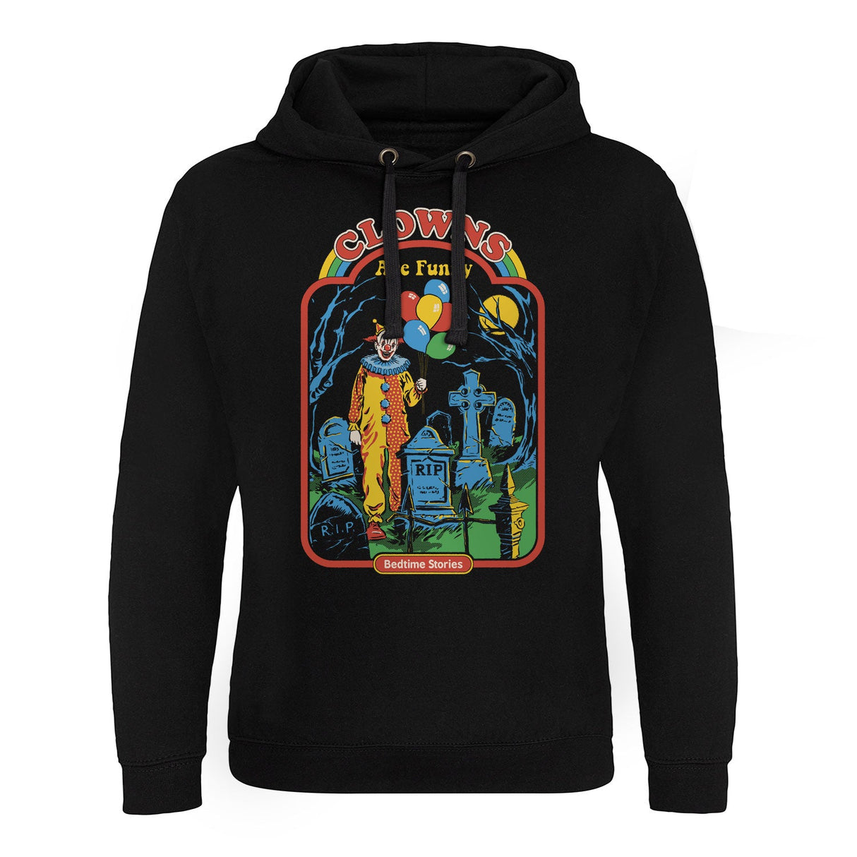 Clown Are Funny Epic Hoodie showcasing Clown Are Funny design