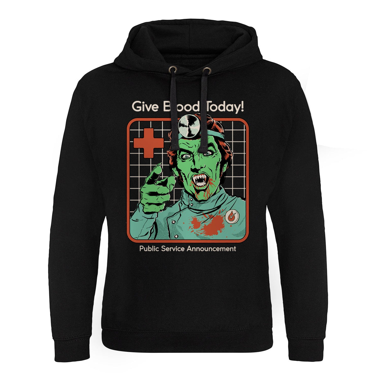 Give Blood Today Epic Hoodie showcasing Give Blood Today design