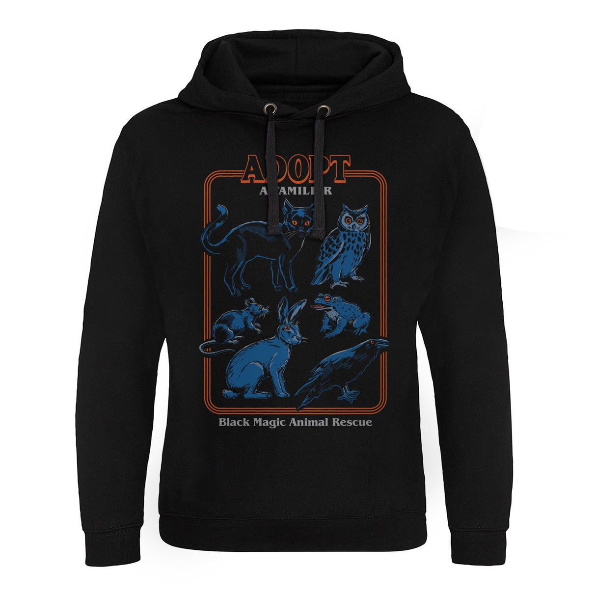 Adopt A Familiar Epic Hoodie showcasing Adopt A Familiar design