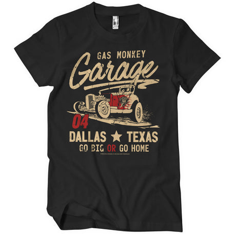 Gas Monkey Garage - Go Big Or Go Home Mens T-Shirt