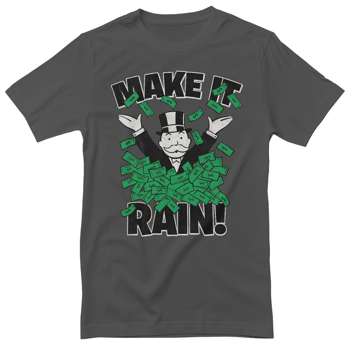 Monopoly - Make It Rain T-Shirt showcasing - Make It Rain design