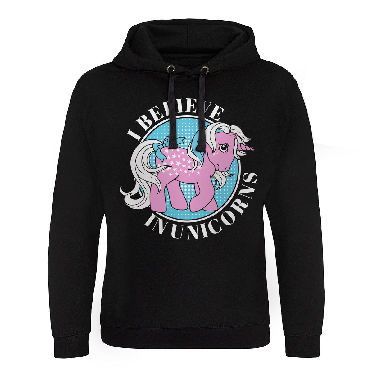 My Little Pony - I Believe in Unicorns Epic Hoodie