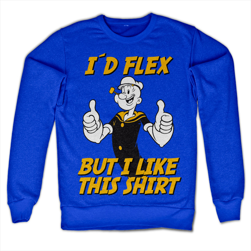 Popeye - I'd Flex Sweatshirt