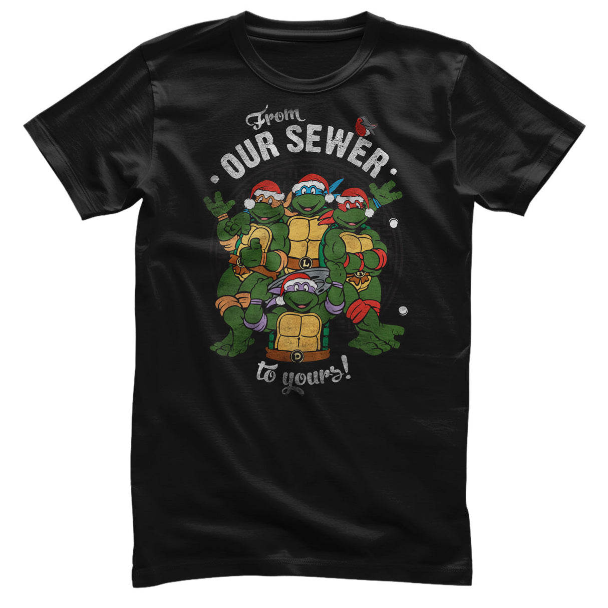 Teenage Mutant Ninja Turtles - From Our Sewer To Yours! Mens T-Shirt