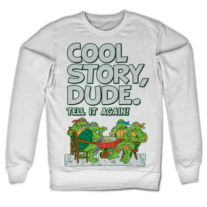 Teenage Mutant Ninja Turtles - TMNT - Cool Story Dude Sweatshirt
