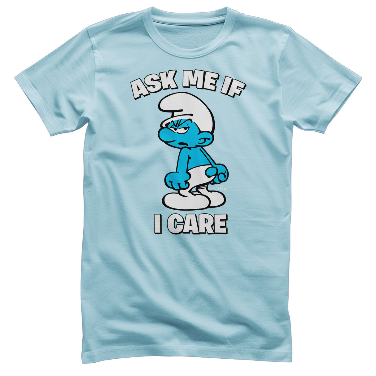 Smurfs - The Smurfs - Ask Me If I Care Mens T-Shirt