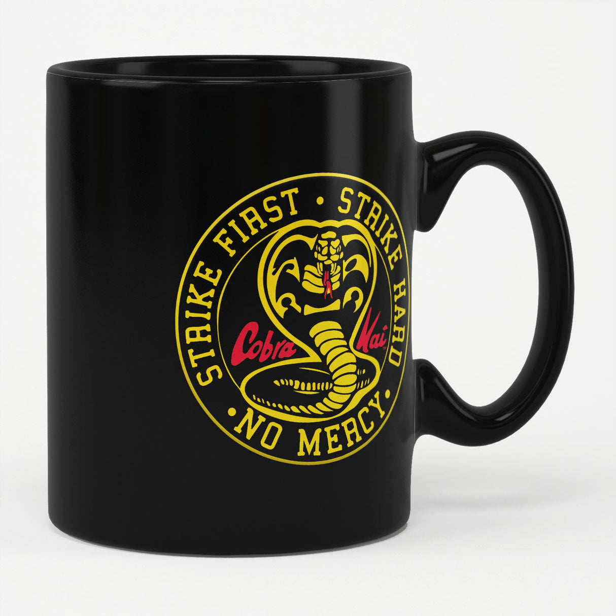 Cobra Kai - Strike First - Strike Hard - No Mercy Coffee Mug