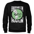 Richie Rich - Everyday I'm Hustlin Sweatshirt
