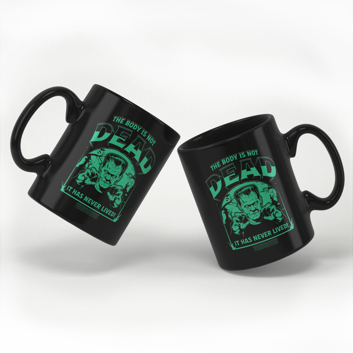 Universal Monsters - The Body Is Not Dead Coffee Mug