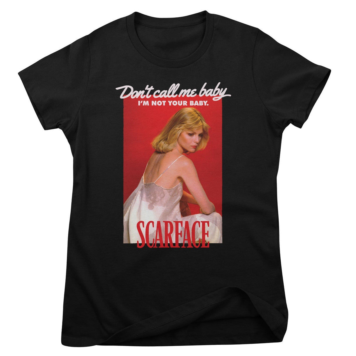 Scarface - Don't Call Me Baby Women T-Shirt
