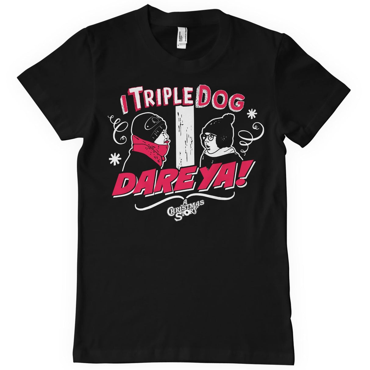 I Triple Dog Dare Ya T-Shirt showcasing I Triple Dog Dare Ya design