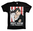 Bruce Wayne For President T-Shirt showcasing Bruce Wayne For President design