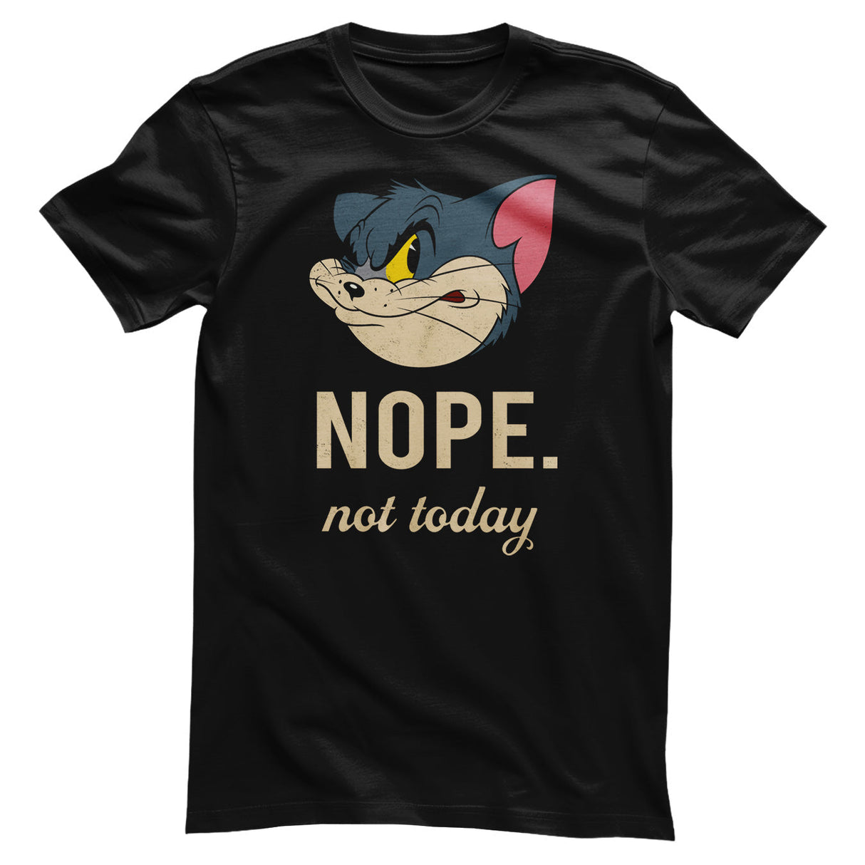 Tom & Jerry - Nope Not Today Mens T-Shirt