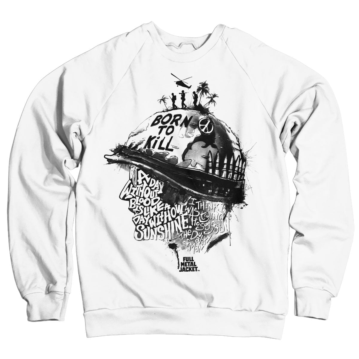 Full Metal Jacket - Sayings Sweatshirt