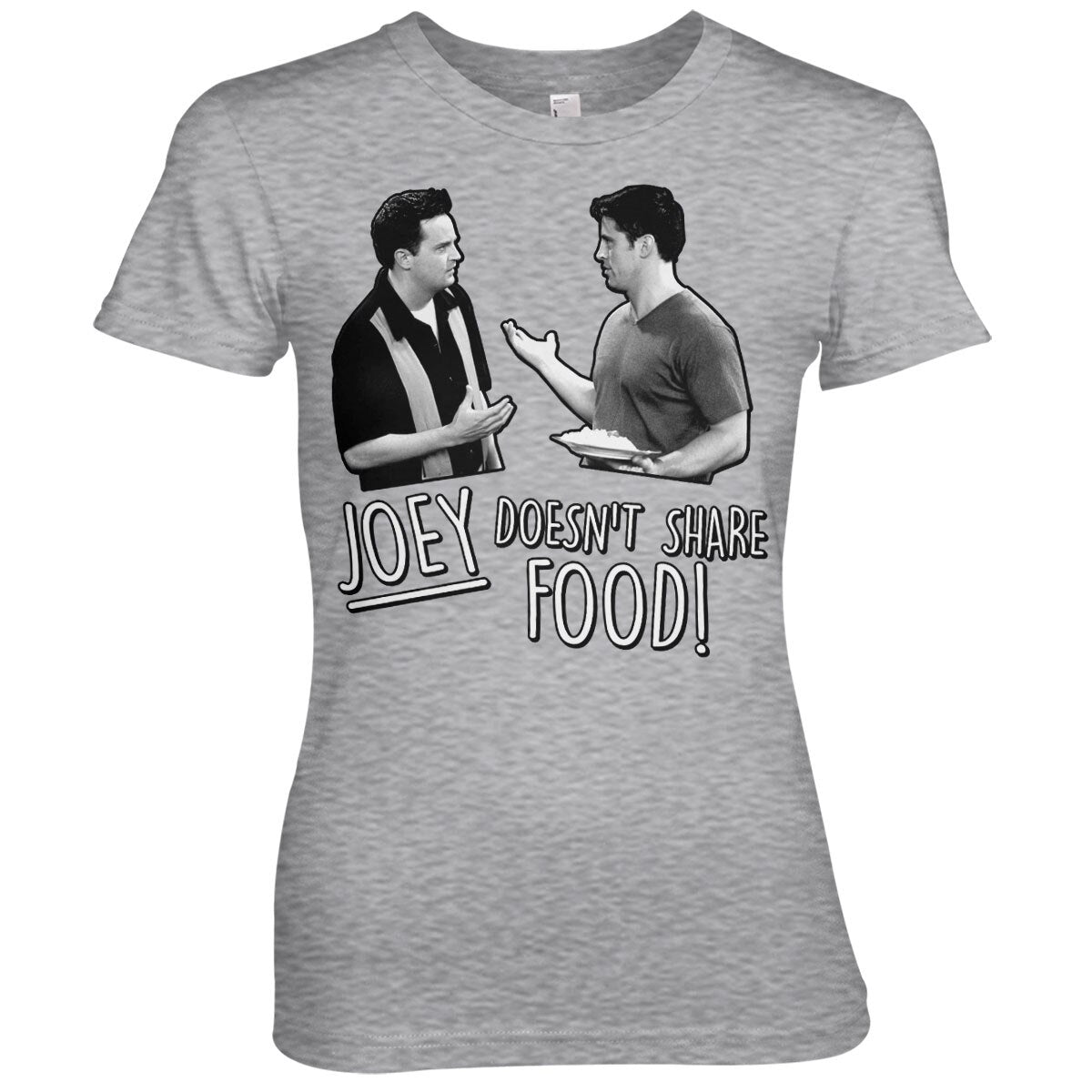 Friends - Joey Doesn't Share Food Women T-Shirt
