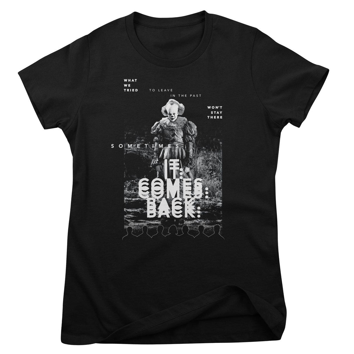 IT - Sometimes IT Comes Back Women T-Shirt
