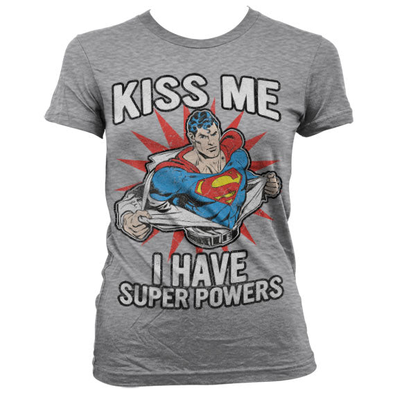 Superman - Kiss Me - I Have Super Powers Women T-Shirt