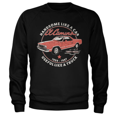 Chevrolet - El Camino - Handsome Like A Car Sweatshirt
