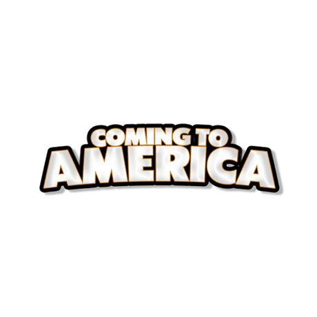 Coming to America