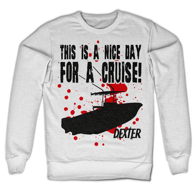 Dexter - This is A Nice Day for A Cruise Sweatshirt