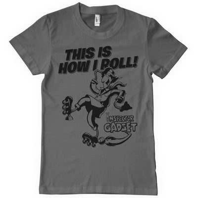 Inspector Gadget - This Is How I Roll Mens T-Shirt