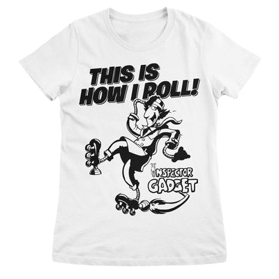 Inspector Gadget - This Is How I Roll Women T-Shirt