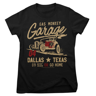 Gas Monkey Garage - Go Big Or Go Home Women T-Shirt