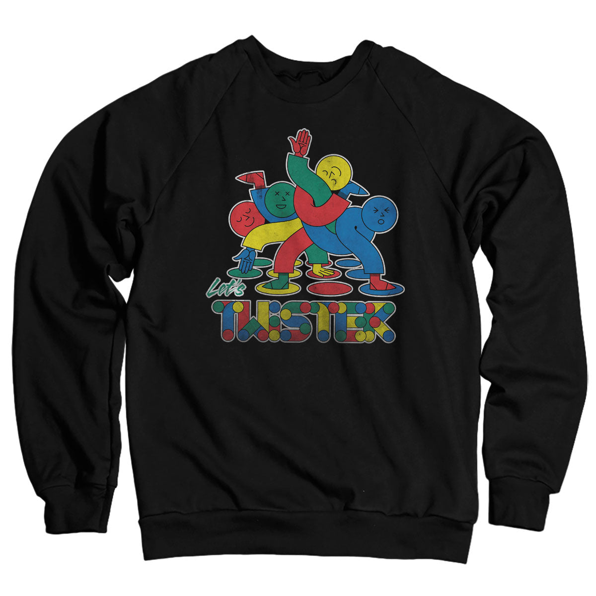 Twister - Let's Twister Sweatshirt