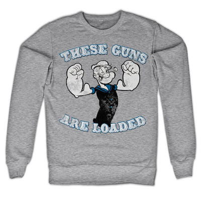 Popeye - These Guns Are Loaded Sweatshirt