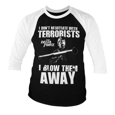 The Delta Force - I Blow Terrorists Away Baseball 3/4 Sleeve T-Shirt