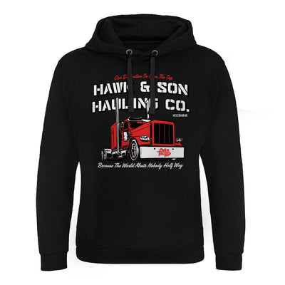 Over the Top - Hawk & Son Hauling Co Epic Hoodie