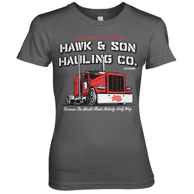 Over the Top - Hawk & Son Hauling Co Women T-Shirt