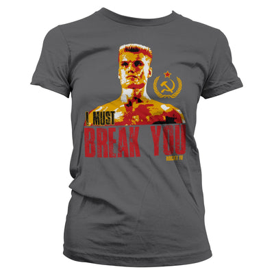 Rocky - I Must Break You Women T-Shirt