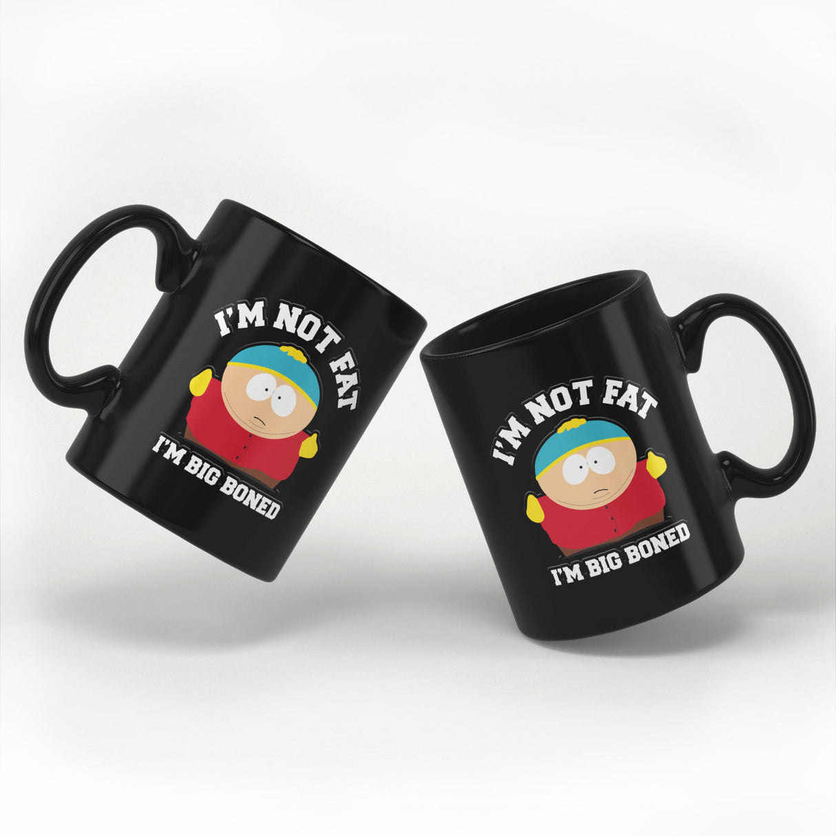 South Park - I'm Not Fat - I'm Big Boned Coffee Mug