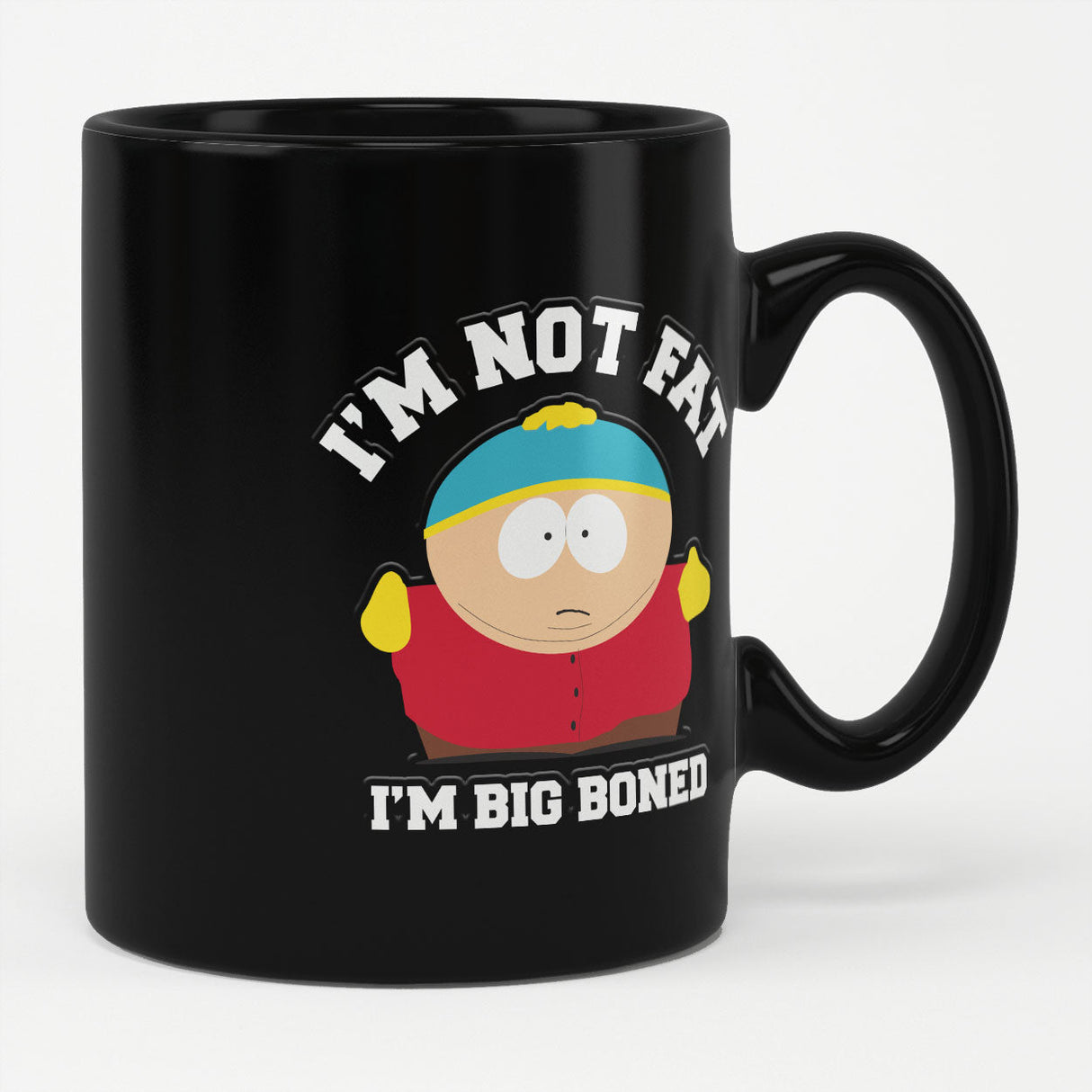 South Park - I'm Not Fat - I'm Big Boned Coffee Mug