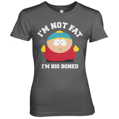 South Park - I'm Not Fat I'm Big Boned Women T-Shirt