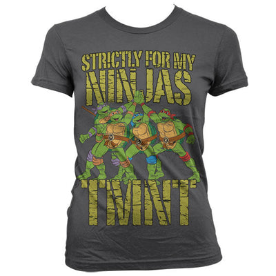 Teenage Mutant Ninja Turtles - TMNT - Strictly For My Ninjas Women T-Shirt