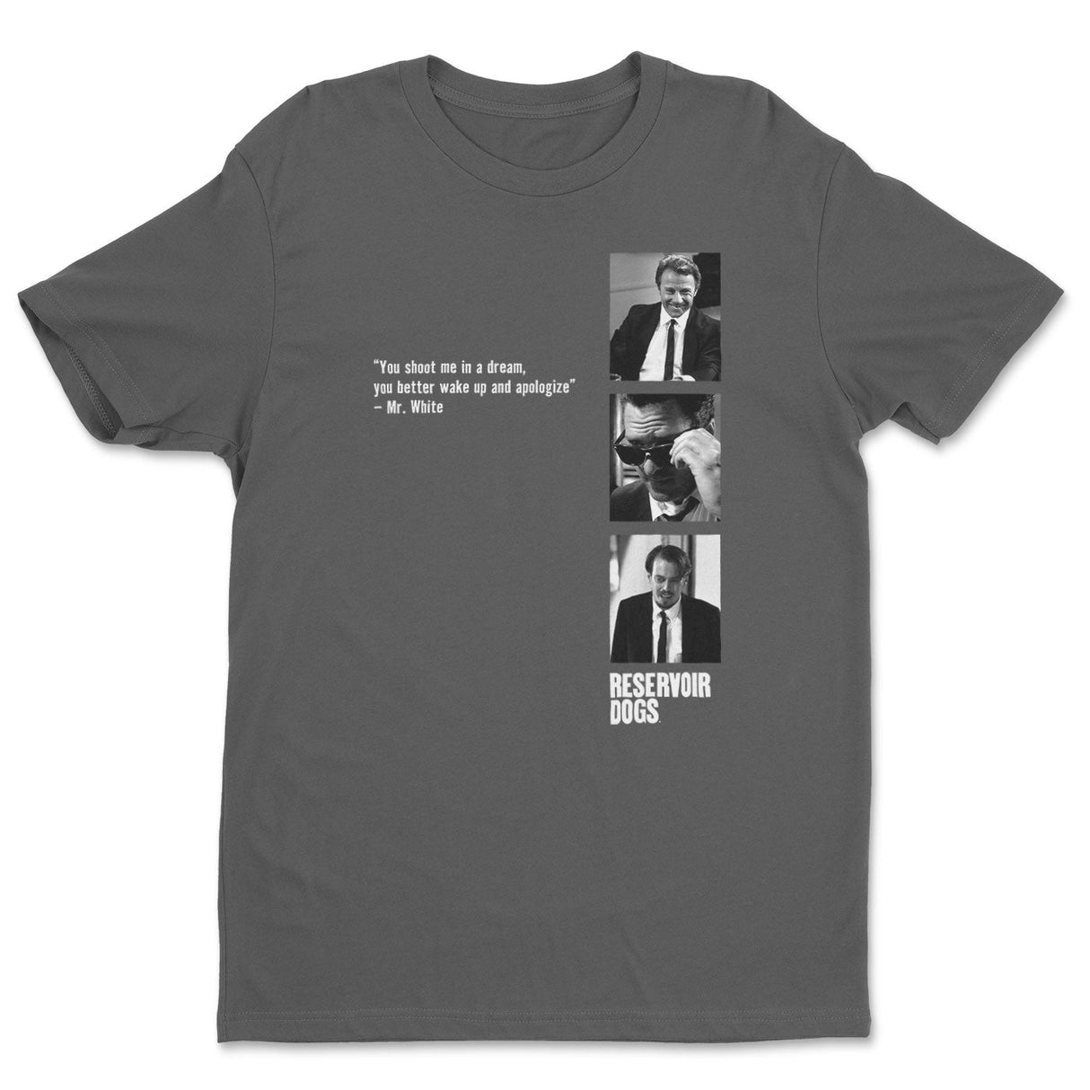Reservoir Dogs - Reservior Dogs - Wake Up And Apologize Mens T-Shirt