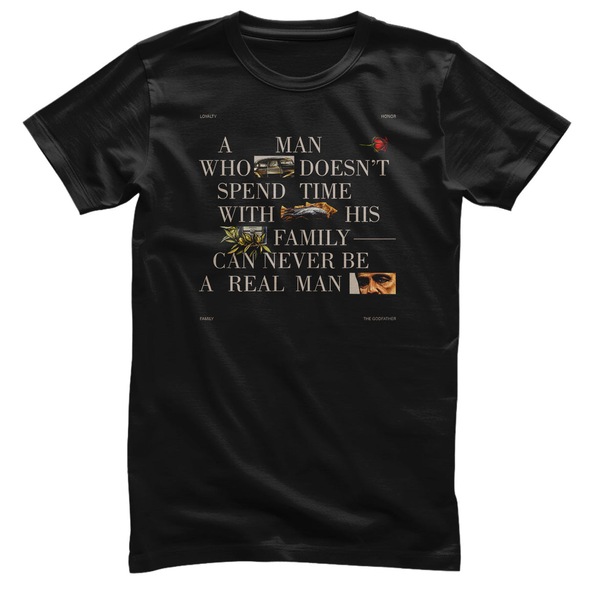 The Godfather - A Real Man Mens T-Shirt