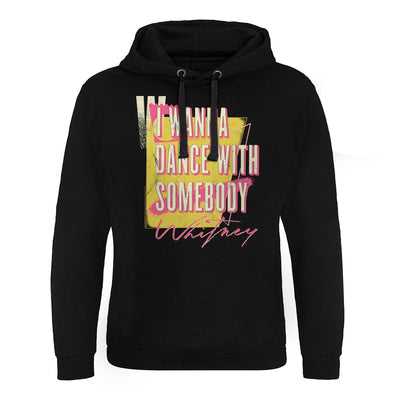 Whitney Houston - I Wanna Dance With Somebody Washed Epic Hoodie