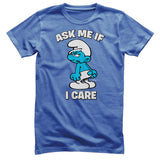 Smurfs - The Smurfs - Ask Me If I Care Mens T-Shirt