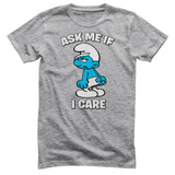 Smurfs - The Smurfs - Ask Me If I Care Mens T-Shirt