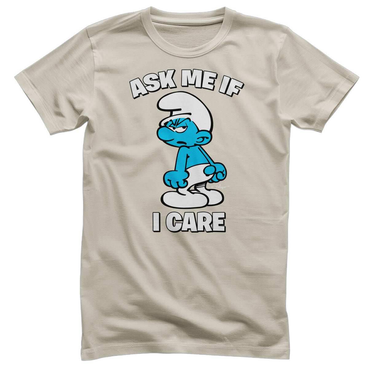Smurfs - The Smurfs - Ask Me If I Care Mens T-Shirt