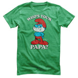Smurfs - Who's Your Papa Mens T-Shirt