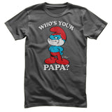 Smurfs - Who's Your Papa Mens T-Shirt
