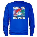 Smurfs - Call Me Big Papa Sweatshirt