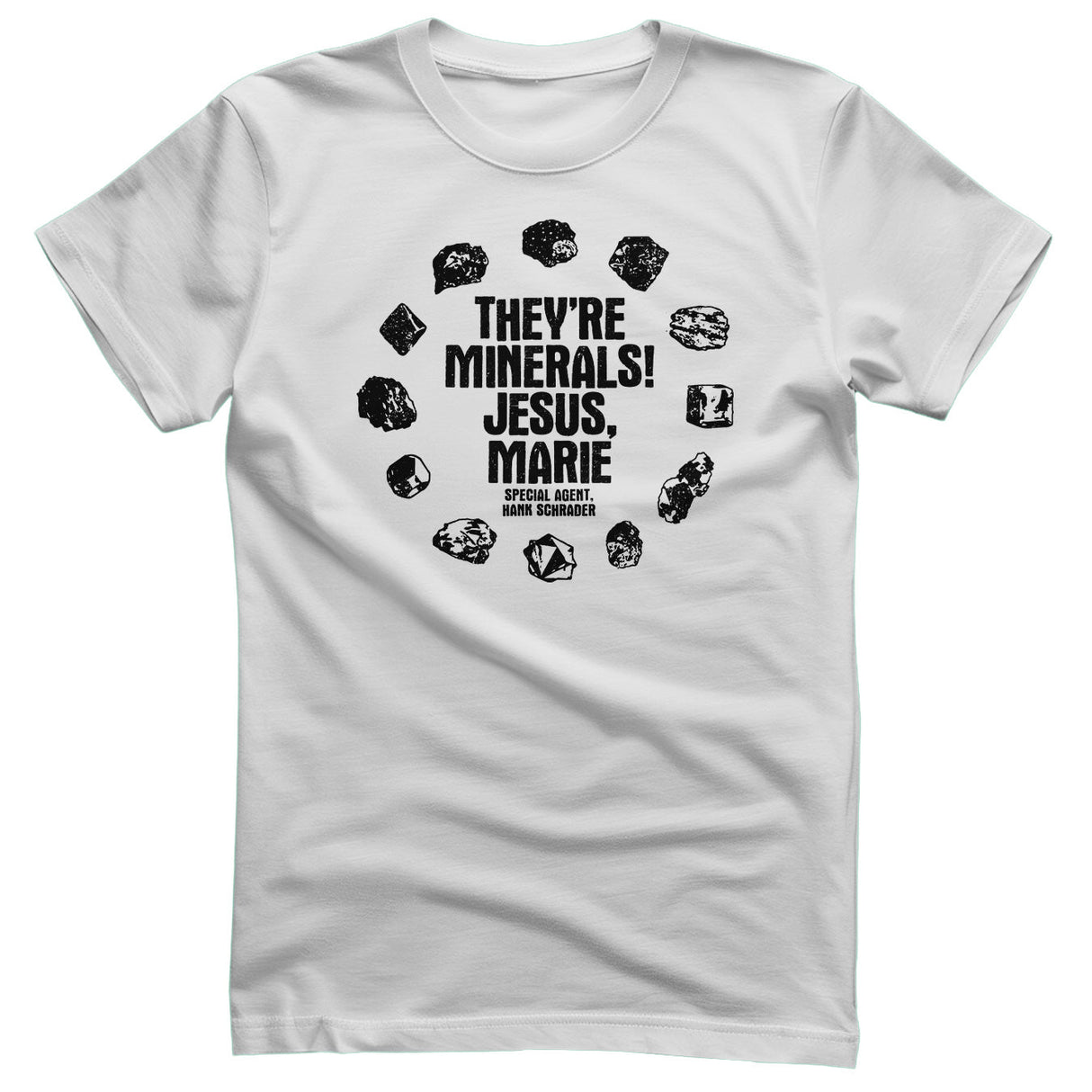 Breaking Bad - They're Just Minerals Mens T-Shirt