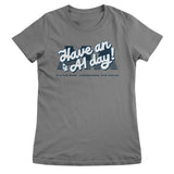 Breaking Bad - Have an A1 Day! Women T-Shirt