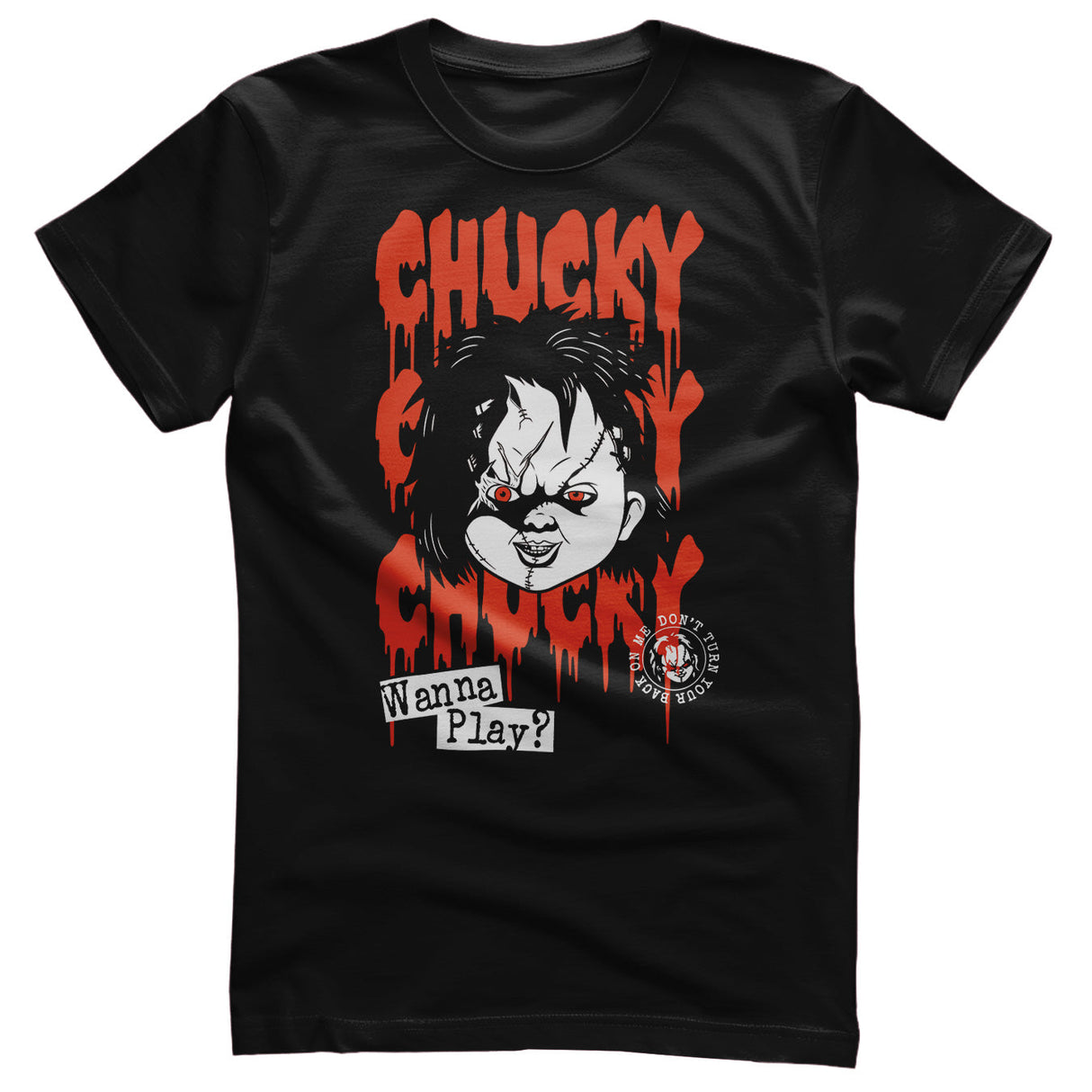 Chucky - Don't Turn Your Back On Me Mens T-Shirt